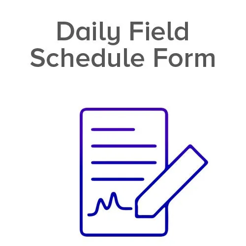 Daily Field Schedule Form