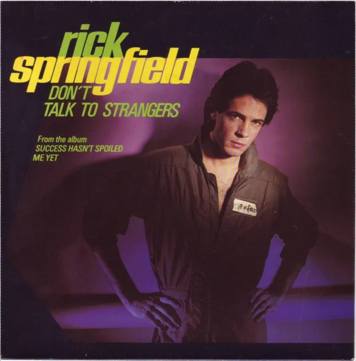 Don't Talk To Strangers by Rick Springfield (C#m)