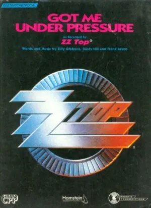 Got Me Under Pressure by ZZ Top (E)